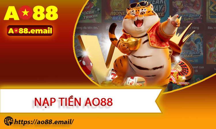 Nạp Tiền AO88